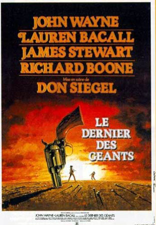 CineScope - Affiche - Le Dernier des géants - The Shootist - 1976