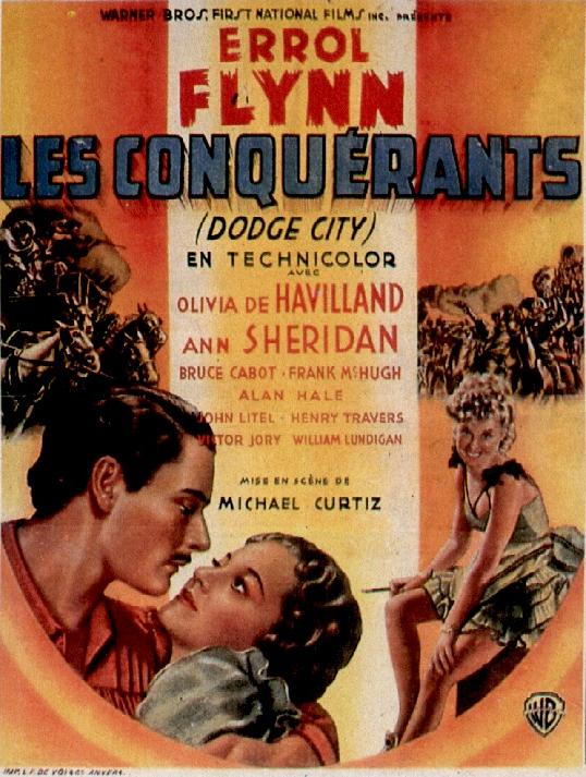 CineScope - Affiche - Les Conquérants - Dodge City - 1939