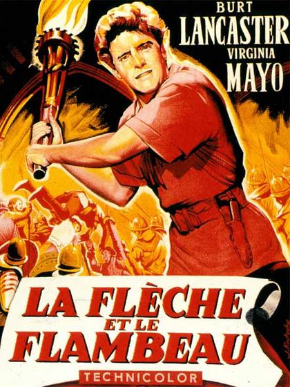 CineScope - Affiche - La Flèche et le flambeau - The Flame and the Arrow - 1950