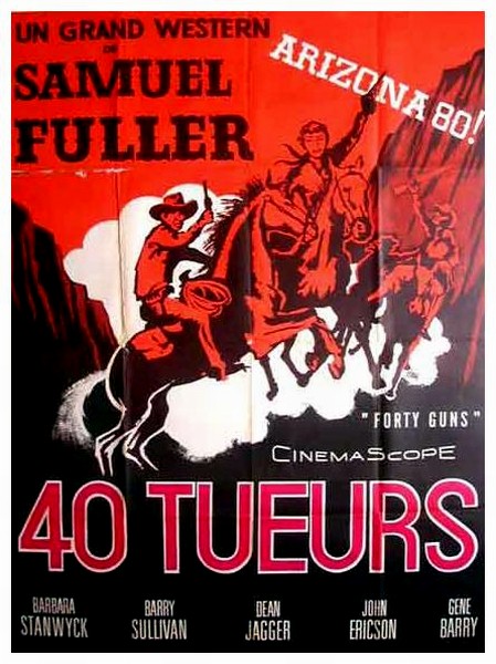 CineScope - Affiche - 40 tueurs / Quarante tueurs - Forty guns - 1957