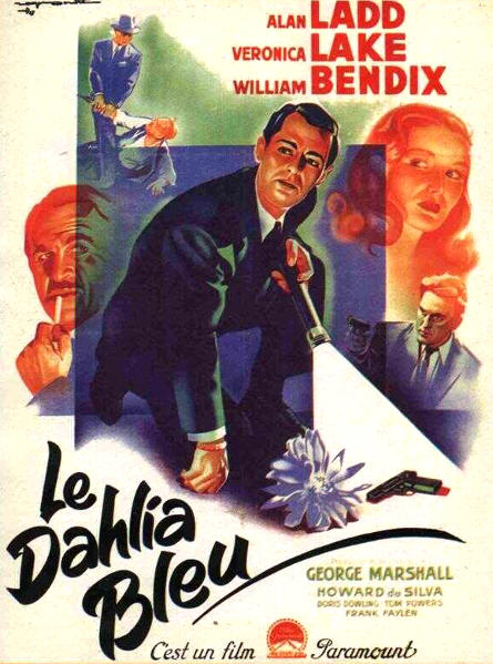 CineScope - Affiche - Le Dahlia Bleu - The Blue Dahlia - 1946
