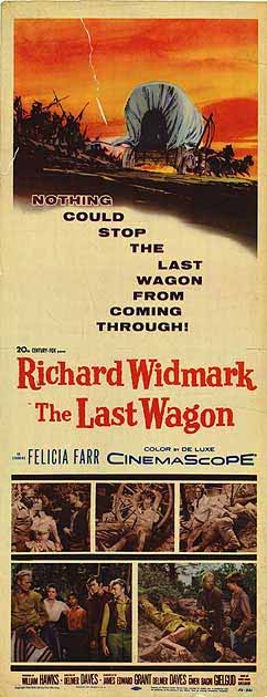 CineScope - Affiche - La Dernière caravane - The last wagon - 1956